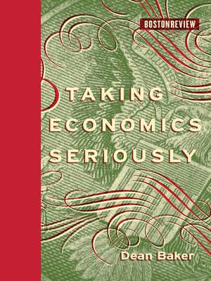 cover image of Taking Economics Seriously